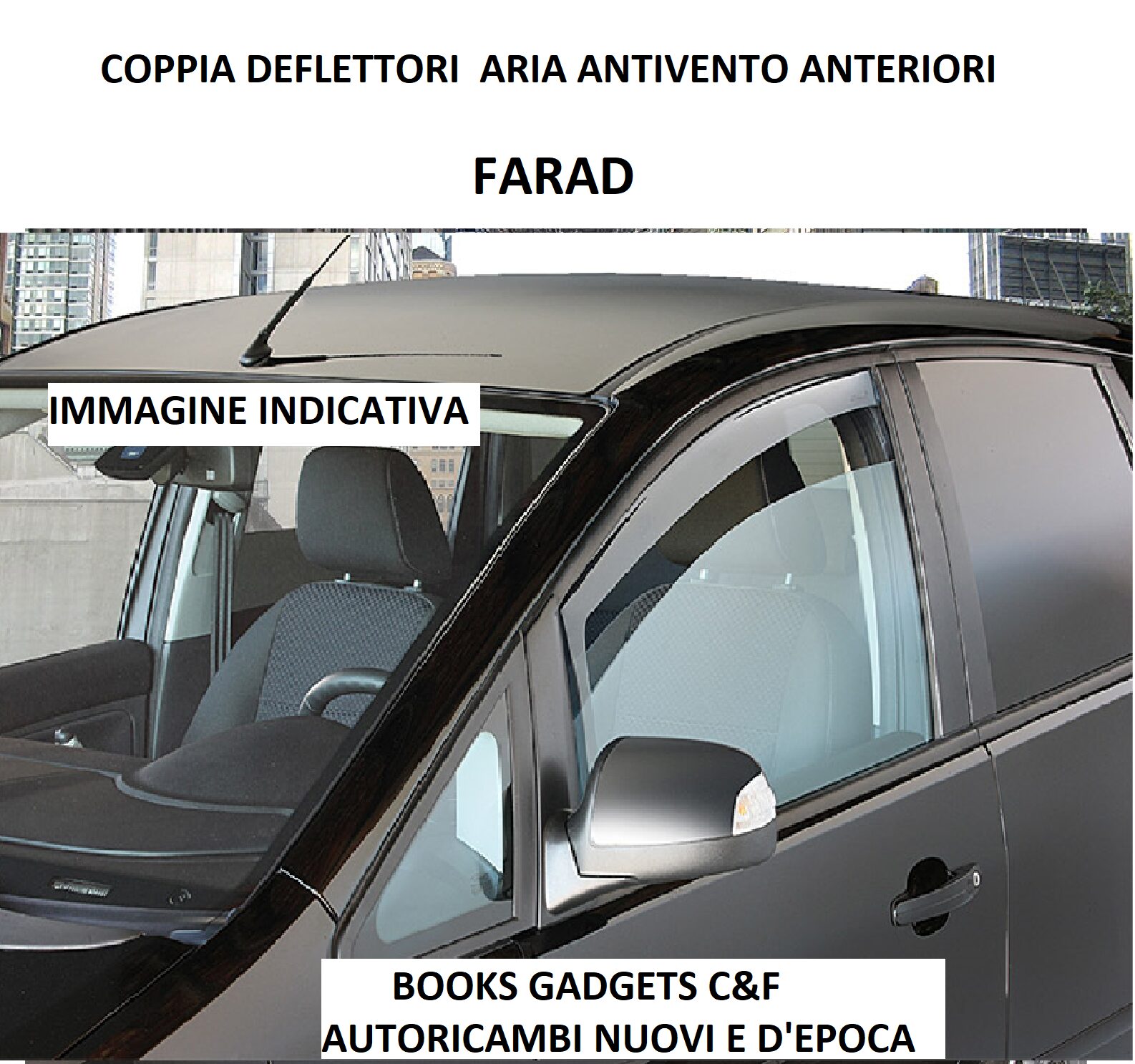 Coppia Deflettori Aria Antivento Farad per Fiat Ducato dal 1981>1993