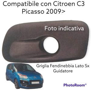 Compatibile con Citroen C3 Picasso dal 2009> Griglia Fendinebbia Sx (Lato Guidatore)