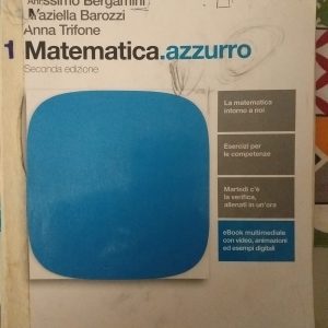 Matematica.Azzurro 1 Autore Massimo Bergamini Zanichelli 9788808237347 USATO