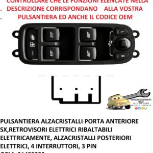 Per Volvo V40 Cross Country dal 05/2018 Pulsantiera Alzacristalli Anteriore Sx , 4 Interruttori, 3 pin
