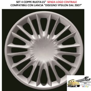 Per Lancia "Disegno Ypsilon dal 2007" Set 4 Copricerchi 15" Argento Coppe Ruota Borchie (SENZA LOGO)