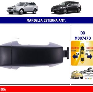Per Subaru Forester 04/2008-10/2013 Maniglia Apriporta Esterna Anteriore Dx Nera