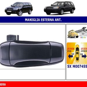 Per Subaru Forester 09/2005-03/2008 Maniglia Apriporta Esterna Anteriore Sx Nera