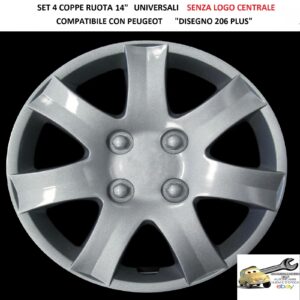 349 498.14 Per PEUGEOT "Disegno "206 PLUS" Set 4 Copricerchi 14" Universali SENZA LOGO