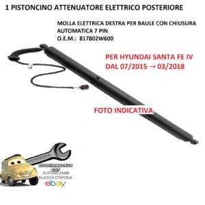 969 EHY102-R Per Hyundai Santa Fe IV 07/2015-03/2018 Pistoncino Elettrico Post. Dx C/Chiusura Aut. 7pin