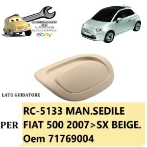 38 5133 Per Fiat 500 dal 2007 Maniglia Sedile Sx (Guidatore) Beige 71769004
